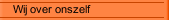 Wij over onszelf